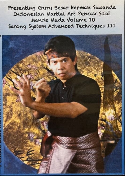 Guru Besar Suwanda - Sarong System - Advanced Techniques - Volume 3 - DVD