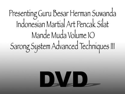 Guru Besar Suwanda - Sarong System - Advanced Techniques - Volume 3 - DVD
